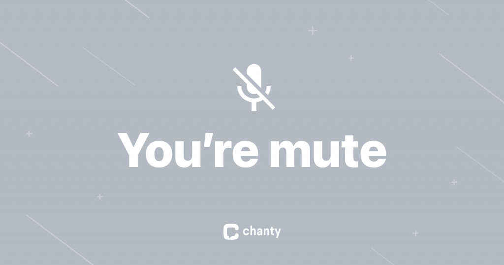 you are mute